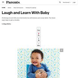 Sense of Humor: Laugh and Learn With Baby