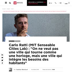 Carlo Ratti (MIT Senseable Cities Lab)