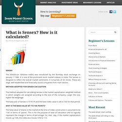 What is Sensex? How is it calculated?