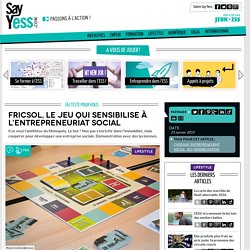 Fricsol, le jeu qui sensibilise à l’entrepreneuriat social