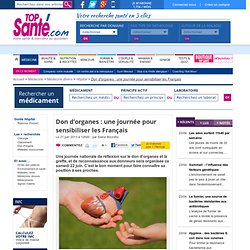 Don d’organes : une journée pour sensibiliser les Français
