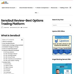 Sensibull Review-Best Options Trading Platform - November November