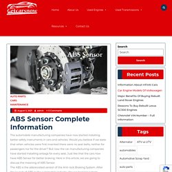ABS Sensor: Complete Information