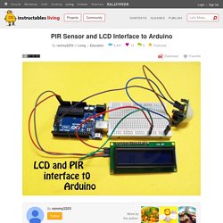 PIR Sensor and LCD Interface to Arduino: 5 Steps