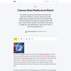3 Sensor Data Platforms to Watch