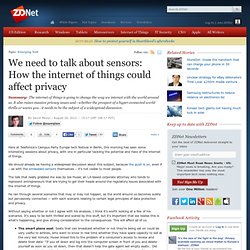 We need to talk about sensors: How the internet of things could affect privacy