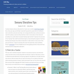 Sensory Storytime Tips - ALSC Blog