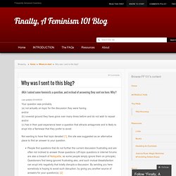 Why was I sent to this blog? « Finally, A Feminism 101 Blog