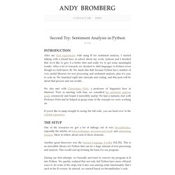 Second Try: Sentiment Analysis in Python : Andy Bromberg