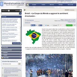 Brésil: «La Coupe du Monde a aggravé le sentiment d’exclusion»