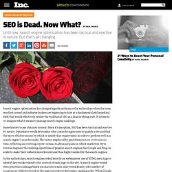 SEO is Dead. Now What?