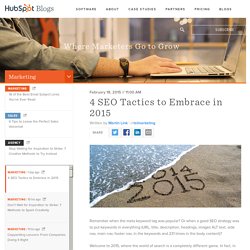 4 SEO Tactics to Embrace in 2015