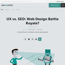 UX vs. SEO: Web Design Battle Royale?