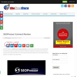 SEOPressor Connect Review
