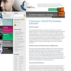 F-Commerce - Rise Of The Facebook Consumer