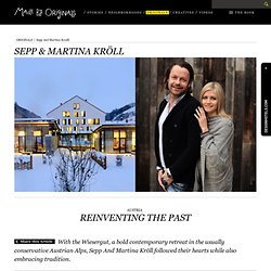 Sepp And Martina Kröll: Made by Originals