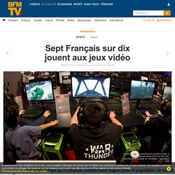 Sept Français sur dix jouent aux jeux vidéo