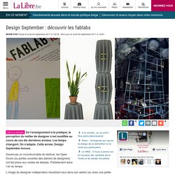 Design September : découvrir les fablabs - Bruxelles - 04/09/17