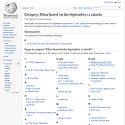 Category:Films based on the September 11 attacks