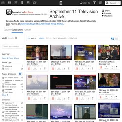 September 11 Television Archive : Free Movies : Download & Streaming