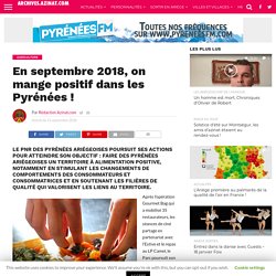 AZINAT 11/09/18 En septembre 2018, on mange positif dans les Pyrénées !