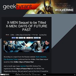 Xmen sequel: Days of Future Past