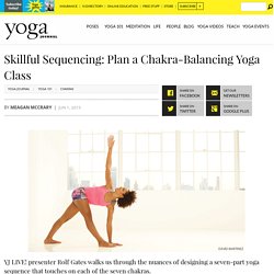 How to Sequence a Yoga Class for the Chakras