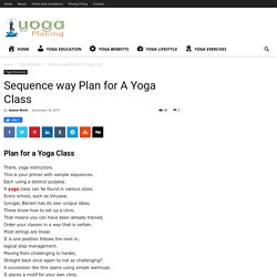 Sequence way Plan for A Yoga Class - Yogaplaning