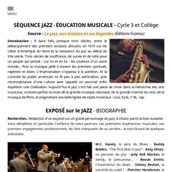 SÉQUENCE JAZZ - ÉDUCATION MUSICALE - CYCLE 3 - EDUCATION NATIONALE