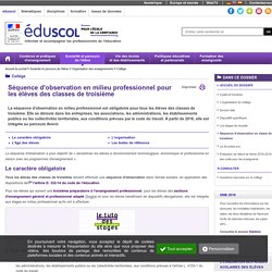 Ouverture sur le monde des métiers - Séquence d'observation en classe de troisième