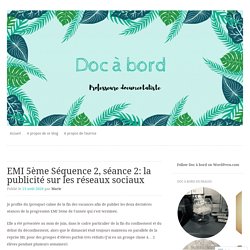 EMI 5ème Séquence 2, séance 2: la publicité sur les réseaux sociaux