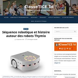 Séquence robotique et histoire autour des robots Thymio