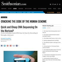 Quick and Cheap DNA Sequencing On the Horizon?