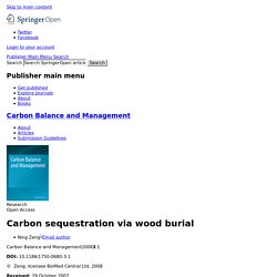 CARBON BALANCE AND MANAGEMENT - 2008 - Carbon sequestration via wood burial