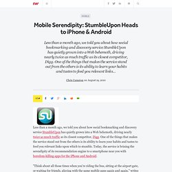 Mobile Serendipity: StumbleUpon Heads to iPhone & Android