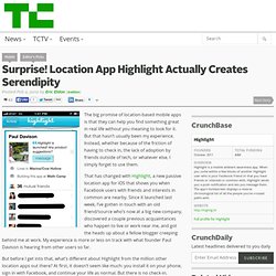 Surprise! Location App Highlight Actually Creates Serendipity