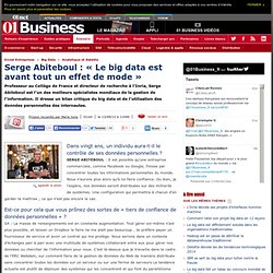 Serge Abiteboul : « Le big data est avant tout un effet de mode »