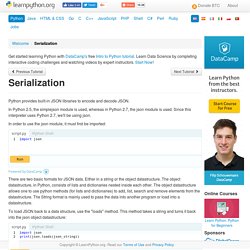 Serialization - Learn Python - Free Interactive Python Tutorial