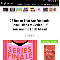 The 22 Best Series Finales in Young Adult Literature