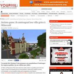 Serious game: ils aménagent leur ville grâce à Minecraft