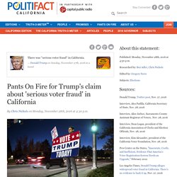 Pants On Fire for Trump's claim about 'serious voter fraud' in California