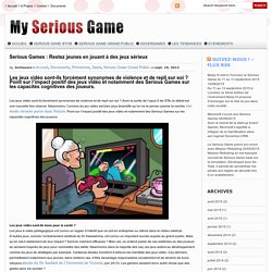 Serious Games : Restez jeunes en jouant à des jeux sérieux