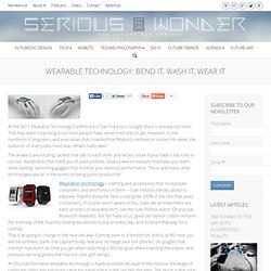 Wearable Technology: Bend it, Wash it, Wear it