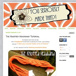 The Knotted Headband Tutorial - StumbleUpon