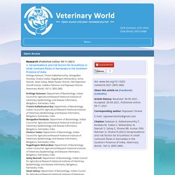 VETERINARY WORLD 09/11/21 Seroprevalence and risk factors for brucellosis in small ruminant flocks in Karnataka in the Southern Province of India