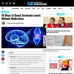 10 Ways To Boost Serotonin Levels Without Medication