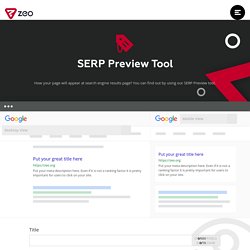 SERP Preview Tool: Preview your SERP and optimize it! - Zeo