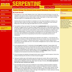 Serpentine Running Club - Advice - Twelve things you should know about marathon training