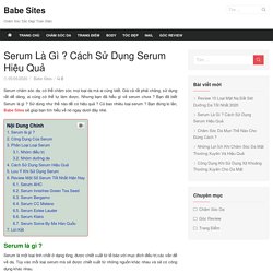 Serum Là Gì ? Cách Sử Dụng Serum Hiệu Quả - Babe Sites