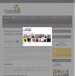 Setup Server Blocks In Nginx On Ubuntu 14.04 LTS